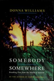 Somebody somewhere by Donna Williams
