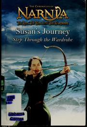 Cover of: Susan's journey: step through the wardrobe