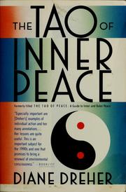 Cover of: The Tao of inner peace by Diane Dreher