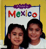 Cover of: A ticket to Mexico