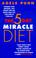 Cover of: The 5 Day Miracle Diet