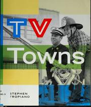 Cover of: TV towns: an illustrated guide