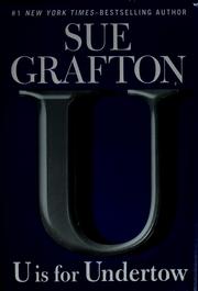 Cover of: U is for undertow by Sue Grafton
