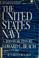 Cover of: The United States Navy