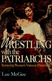 Cover of: Wrestling with the patriarchs