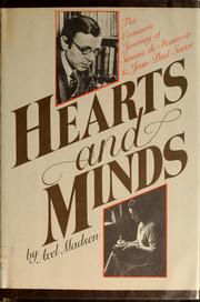 Cover of: Hearts and minds: the common journey of Simone de Beauvoir and Jean-Paul Sartre