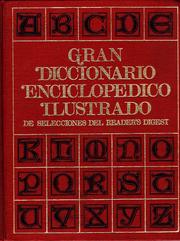 Gran Diccionario Enciclopédico Ilustrado by Selecciones del Reader's Digest (México) S.A.