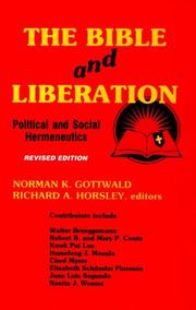 Cover of: The Bible and liberation: political and social hermeneutics