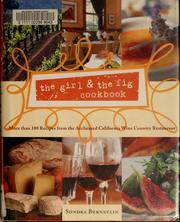 The girl & the fig cookbook by Sondra Bernstein