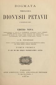 Cover of: Dionysii Petavii Rationarium temporum: in quo aetatum omnium sacra profanaque historia chronologicis probationibus munita summatim traditur