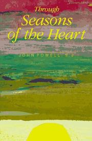 Cover of: Through Seasons of the Heart by John Powell