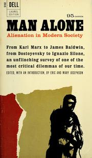 Cover of: Man alone; alienation in modern society. by Eric Josephson