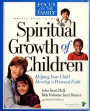 Cover of: Parent's guide to the spiritual growth of children