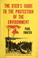 Cover of: The user's guide to the protection of the environment.