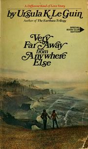 Cover of: Very far away from anywhere else by Ursula K. Le Guin