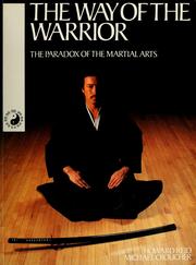 Cover of: The way of the warrior: the paradox of the martial arts