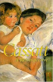 Cover of: Cassatt: A Retrospective