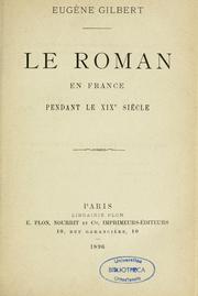 Cover of: Le roman en France pendant le XIXe siècle
