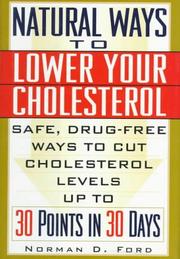 Natural Ways to Lower Your Cholesterol by Ford, Norman D.