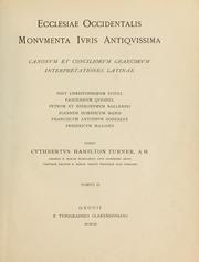Cover of: Ecclesiae Occidentalis monumenta iuris antiquissima cahonum et conciliorum graecorum interpretationes latinae