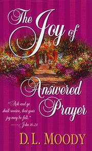 Cover of: The joy of answered prayer