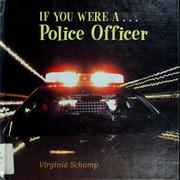 Cover of: If you were a-- police officer