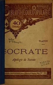 Cover of: Socrate; Apologie de Socrate by Πλάτων