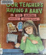 Cover of: Our teacher's having a baby