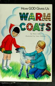 Cover of: How God gives us warm coats by Mary LeBar