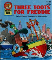 Cover of: Three toots for Freddie by Gary Palmer