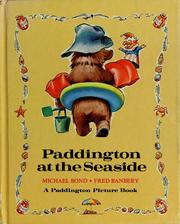 Paddington at the seaside by Michael Bond, Fred Banbery