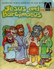 Cover of: Jesus and Bartimaeus: Mark 10:46-52, Matthew 20:29-34, Luke 18:35-43 for children
