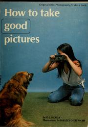 Cover of: How to take good pictures
