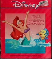 Cover of: Ariel and the Mysterious World Above: more adventures for the little mermaid