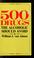 Cover of: 500 drugs the alcoholic should avoid