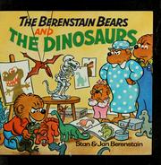 Cover of: The Berenstain bears and the dinosaurs