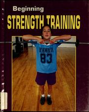 Cover of: Beginning strength training