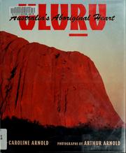 Cover of: Uluru, Australia's Aboriginal heart