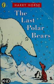 Cover of: The last polar bears
