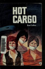 Cover of: Hot cargo