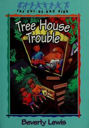 Cover of: Tree house trouble