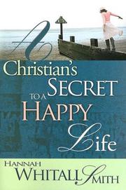 Cover of: A Christian's Secret To A Happy Life