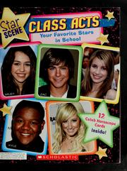Cover of: Class acts: your favorite stars in school