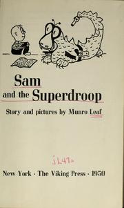 Cover of: Sam and the Superdroop by Munro Leaf