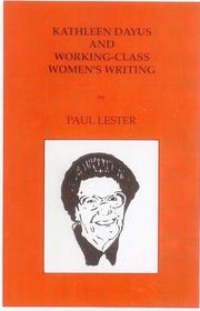 Kathleen Dayus and Working-Class Women's Writing by Paul Lester