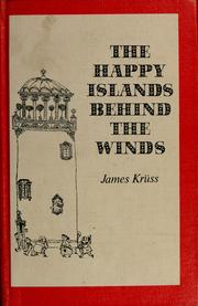 Cover of: The happy islands behind the winds