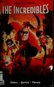 Cover of: The Incredibles by Paul Alden