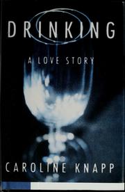 Cover of: Drinking: a love story