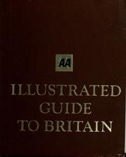 Cover of: AA illustrated guide to Britain