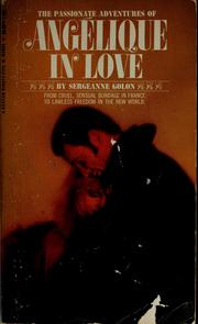 Cover of: Angelique in love by Anne Golon